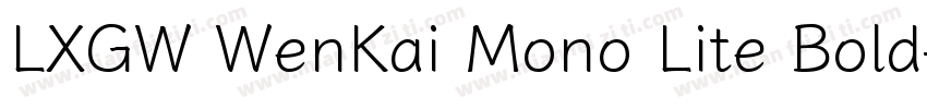 LXGW WenKai Mono Lite Bold字体转换